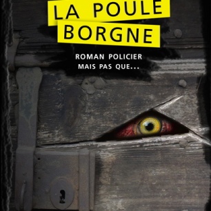 Claude Soloy La Poule Borgne